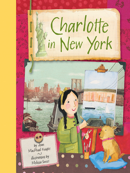 Title details for Charlotte in New York by Joan MacPhail Knight - Available